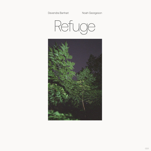 Devendra Banhart, Noah Georgeson –REFUGE - COLOURED LP (Arrives in 4 days)