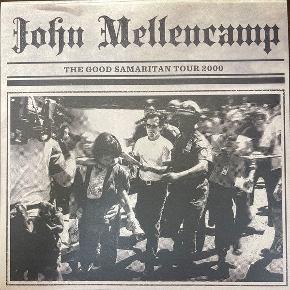 John Mellencamp* – The Good Samaritan Tour 2000 (Arrives in 4 days )