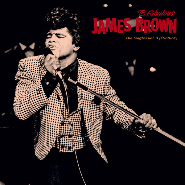 James Brown-Singles Vol. 3 (1960-61) - Lp  (Arrives in 4 Days)