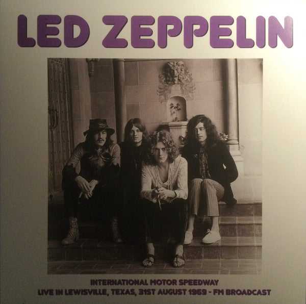 Led Zeppelin – International Motor Speedway, Live In Lewisville, Texas, 31st August 1969 - FM Broadcast (Arrives in 4 days)