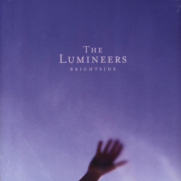 The Lumineers – Brightside (Arrives in 4 days)