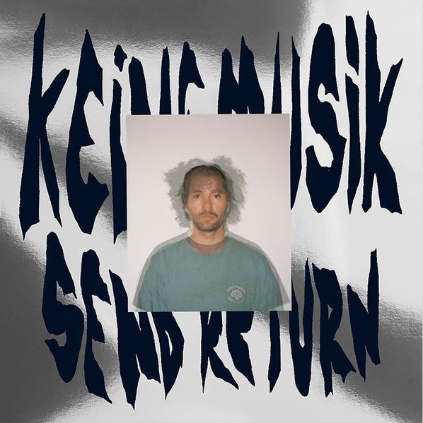 Keinemusik – Send Return (Pre-Order)