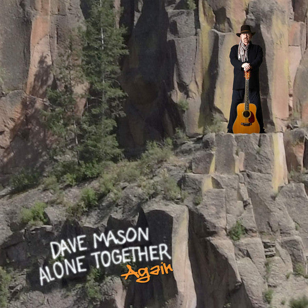Dave Mason – Alone Together Again (Colored LP) (Arrives in 4 days)