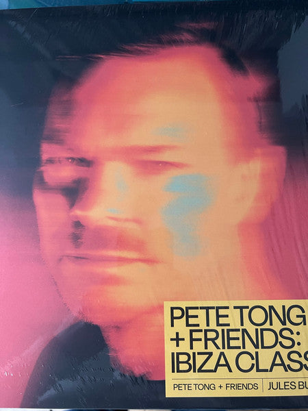 Pete TONG - Pete Tong & Friends: Ibiza Classics (Pre-Order)