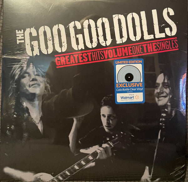 The Goo Goo Dolls* – Greatest Hits Volume One: The Singles (Arrives in 4 days)