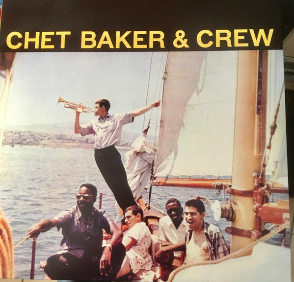 Chet Baker & Crew – Chet Baker & Crew (Arrives in 4 days)