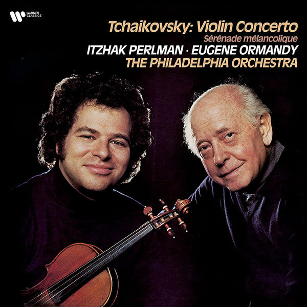 Tchaikovsky, Itzhak Perlman, Eugene Ormandy, The Philadelphia Orchestra – Violin Concerto / Sérénade Mélancolique (Arrives in 4 days)