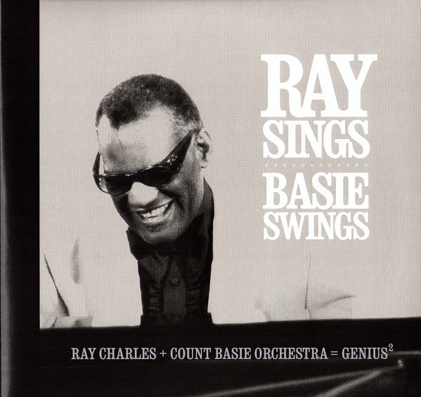 Ray Charles + The Count Basie Orchestra – Ray Sings Basie Swings ( Arrives in 4 days)