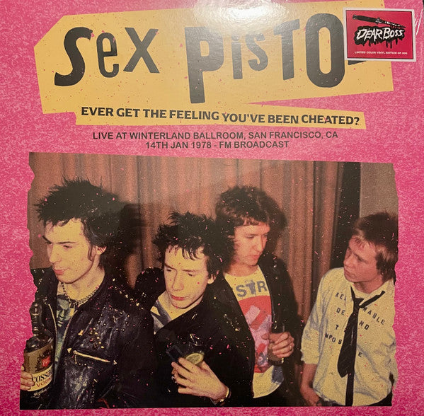 Sex Pistols – Ever Get The Feeling You‘ve Been Cheated? (Arrives in 21 days)