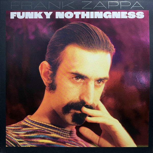 Frank Zappa – Funky Nothingness (Arrives in 4 Days)