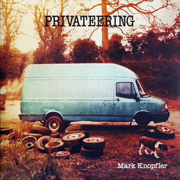 Mark Knopfler – Privateering (Arrives in 4 days)