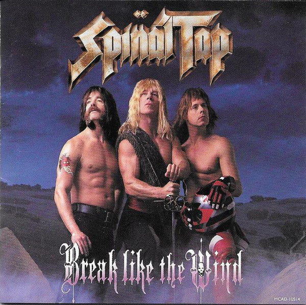 Break Like The Wind By Spinal Tap ‎