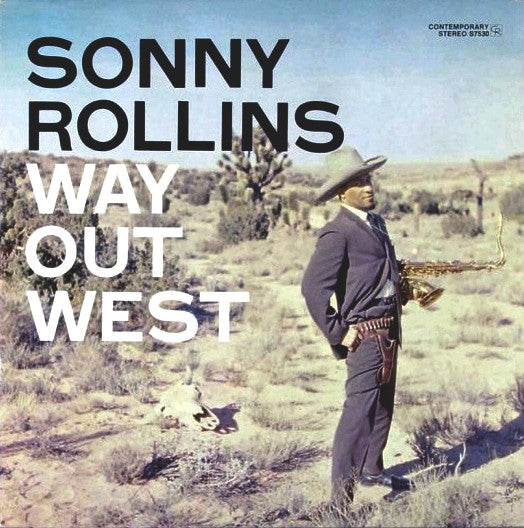 Sonny Rollins – Way Out West