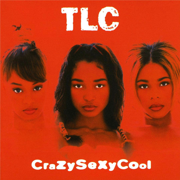 TLC – CrazySexyCool (Arrives in 21 days)
