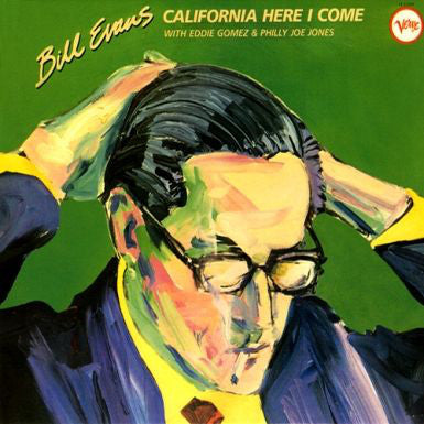 Bill Evans – California Here I Come (Pre-Order)