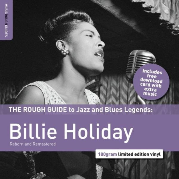 Billie Holiday – The Rough Guide To Jazz And Blues Legends: Billie Holiday Reborn And Remastered (Arrives in 4 days)