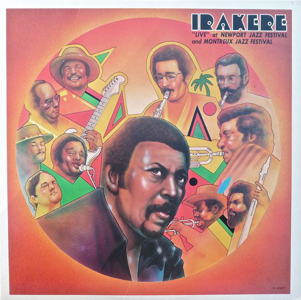 Irakere – "Live" At Newport Jazz Festival And Montreux Jazz Festival