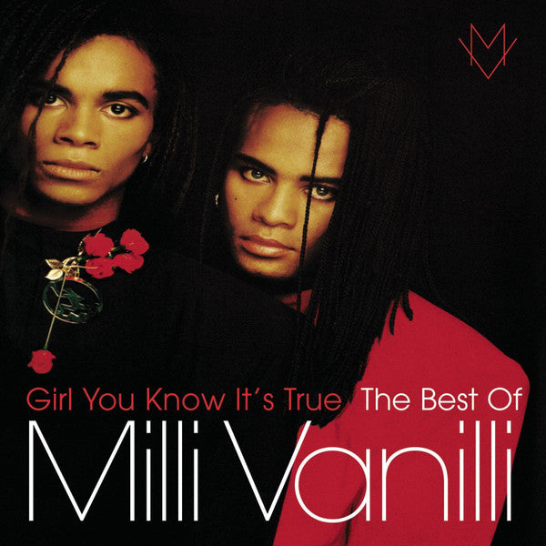 Milli Vanilli – Girl You Know It's True: The Best Of Milli Vanilli (Arrives in 21 days)