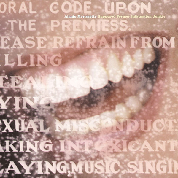 Alanis Morissette – Supposed Former Infatuation Junkie  (Arrives in 4 Days)