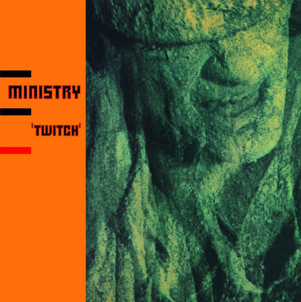 MINISTRY-TWITCH (Arrives in 4 days)