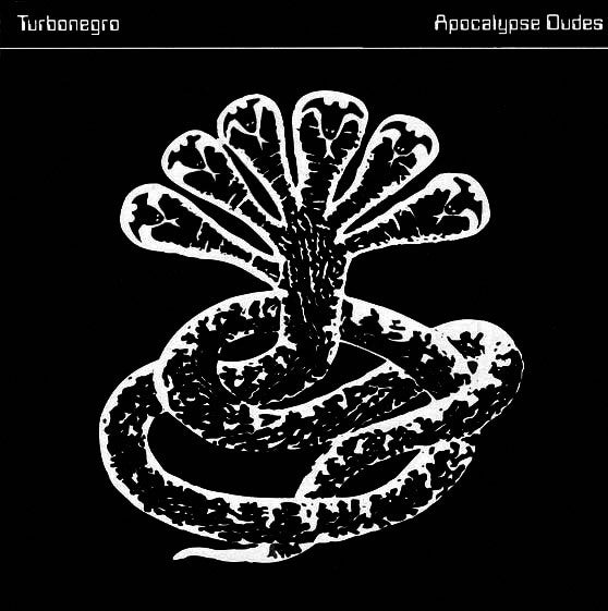 Turbonegro – Apocalypse Dudes (Pre-Order)