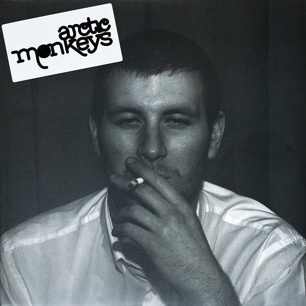 Arctic Monkeys – Whatever People Say I Am, That's What I'm Not (Arrives in 4 days)