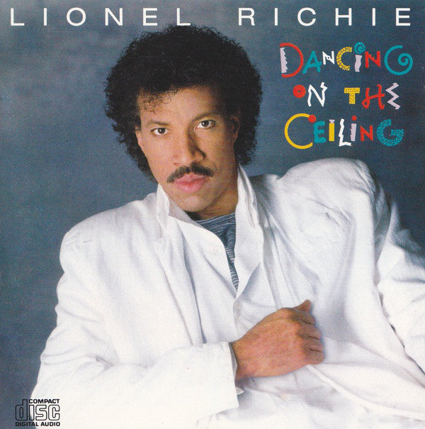 Dancing On The Ceiling -Lionel Richie    (Arrives in 4 days )
