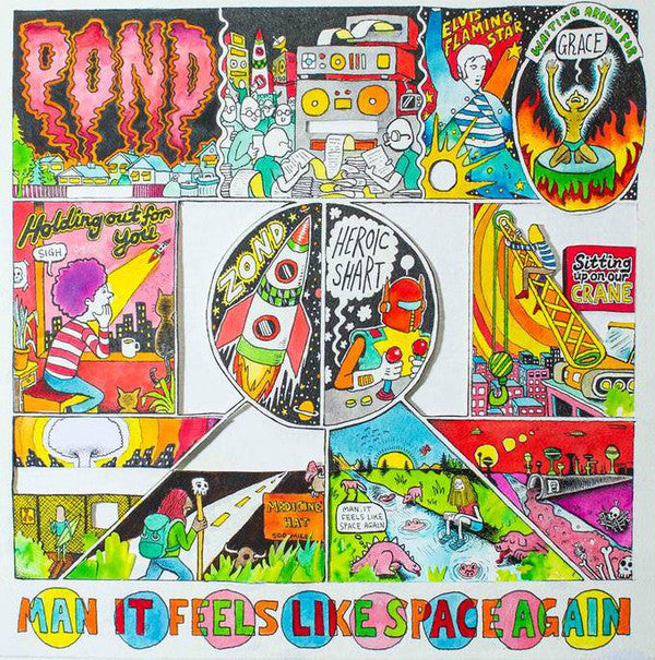 Man It Feels Like Space Again - Pond (Arrives in 4 days)
