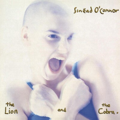 Sinéad O'Connor – The Lion And The Cobra (Arrives in 21 days)