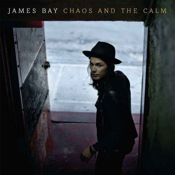 James Bay – Chaos And The Calm (Arrives in 4 days )