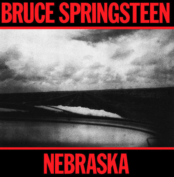 Bruce Springsteen – Nebraska (Arrives in 4 days)