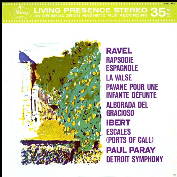 Ravel*, Ibert*, Paul Paray, Detroit Symphony* – Rapsodie Espagnole · La Valse · Pavane Pour Une Infante Défunte · Alborada Del Gracioso · Escales (Ports Of Call)