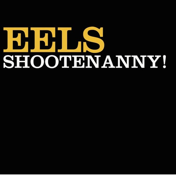 vinyl-eels-shootenanny