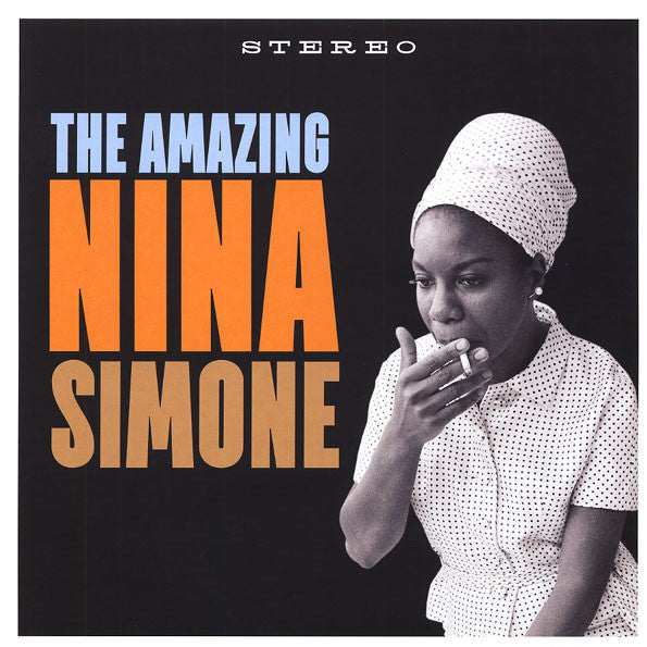 Nina Simone – The Amazing Nina Simone (Arrives in 4 days)