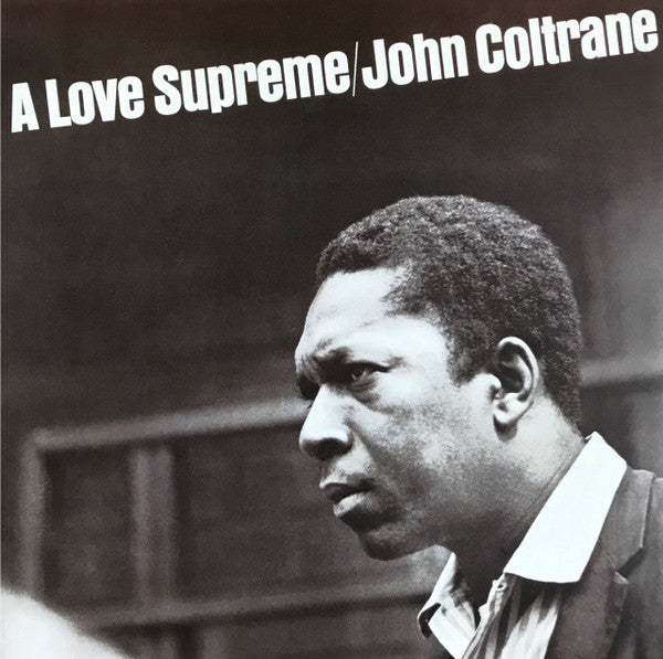 John Coltrane – A Love Supreme (Arrives in 4 days)