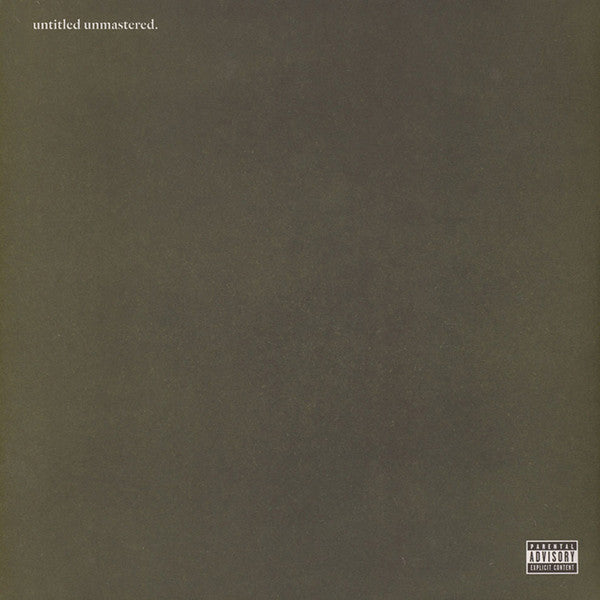 Kendrick Lamar – Untitled Unmastered (Quick Ship)