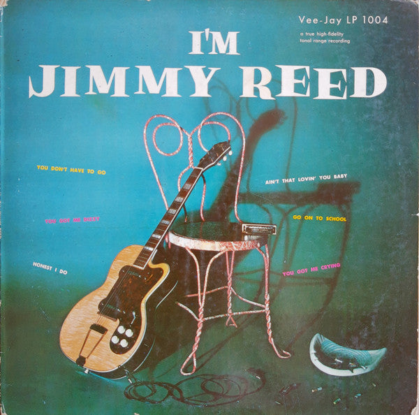 JIMMY REED-I'M JIMMY REED - LP   (Arrives in 4 days )