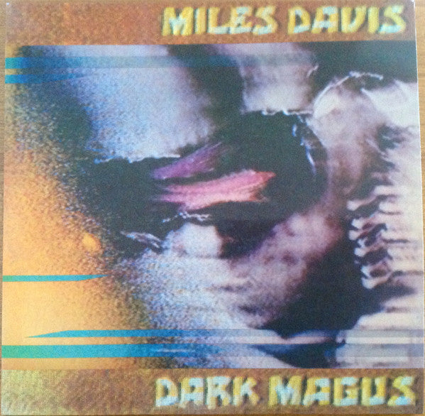 Miles Davis – Dark Magus (Arrives in 21 days)