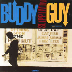 vinyl-buddy-guy-slippin-in