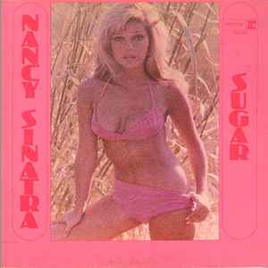 Nancy Sinatra ‎– Sugar (Used Vinyl - VG) (RAR)