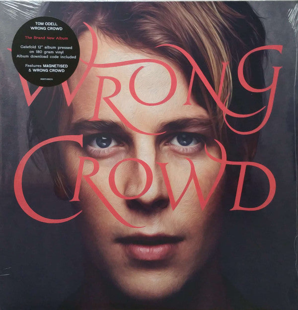 Tom Odell ‎– Wrong Crowd