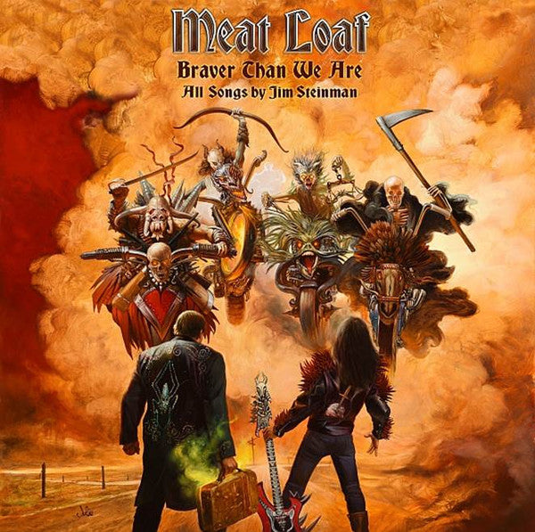 Meat Loaf – Braver Than We Are  (Arrives in 4 days )