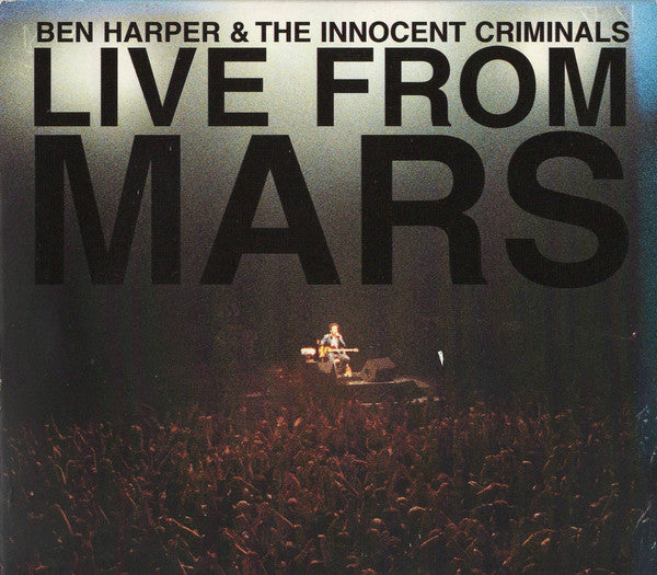Ben Harper & The Innocent Criminals – Live From Mars  (Pre-Order CD)