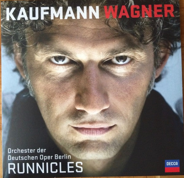 Wagner*, Kaufmann*, Orchester Der Deutschen Oper Berlin, Runnicles* – Wagner  (Arrives in 4 days )
