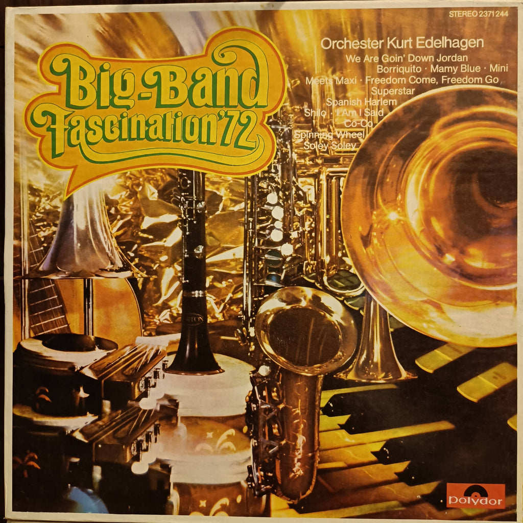 Orchester Kurt Edelhagen – Big Band Fascination '72 (Used Vinyl - VG)