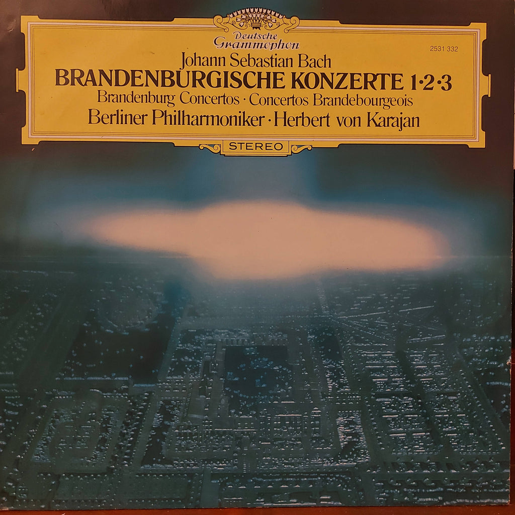 Johann Sebastian Bach, Berliner Philharmoniker, Herbert Von Karajan – Brandenburgische Konzerte 1 • 2 • 3 (Used Vinyl - VG+)