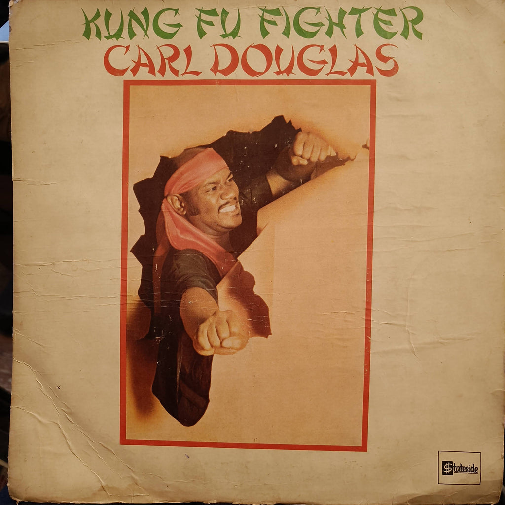 Carl Douglas – Kung Fu Fighter (Used Vinyl - G) JS