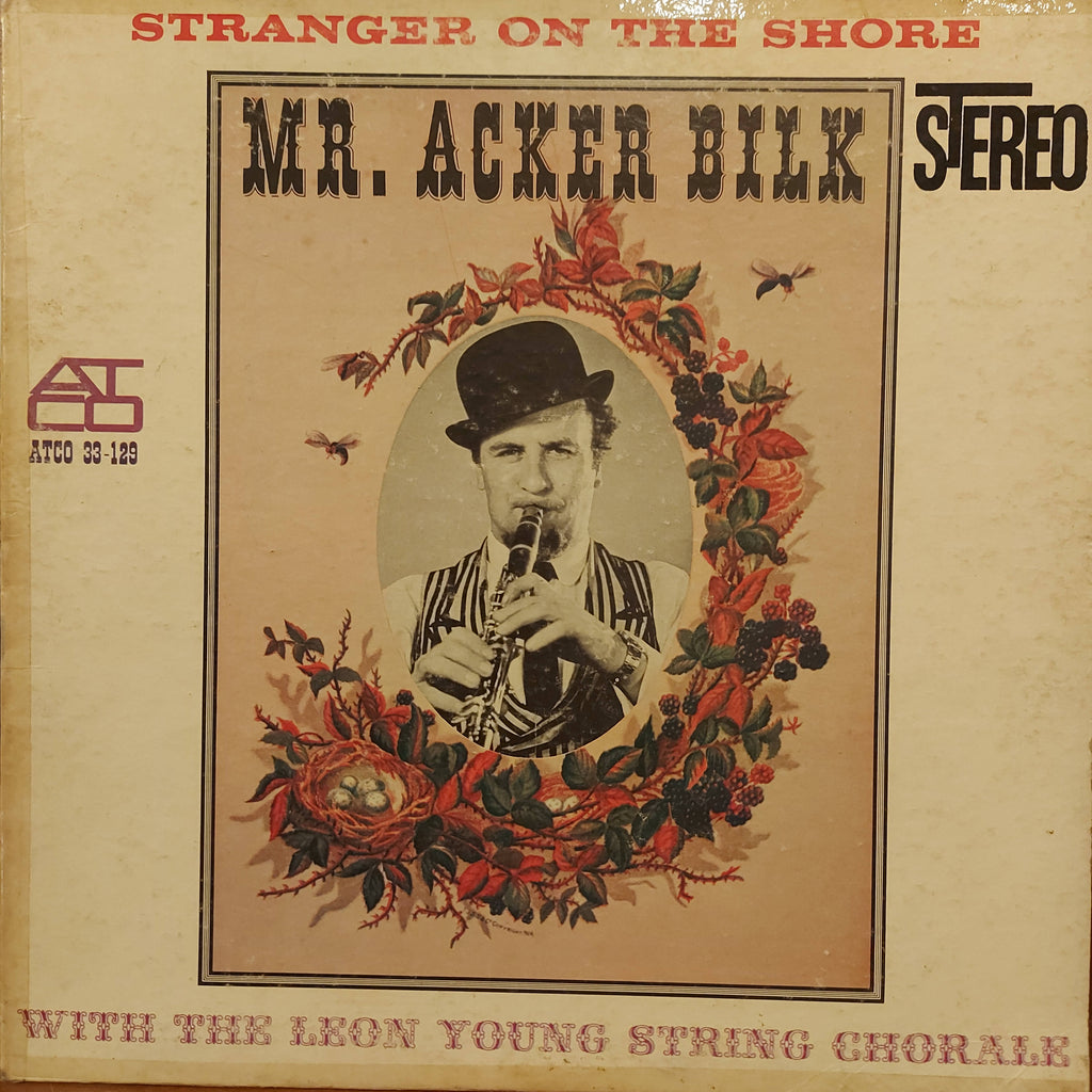 Mr. Acker Bilk With The Leon Young String Chorale – Stranger On The Shore (Used Vinyl - VG)