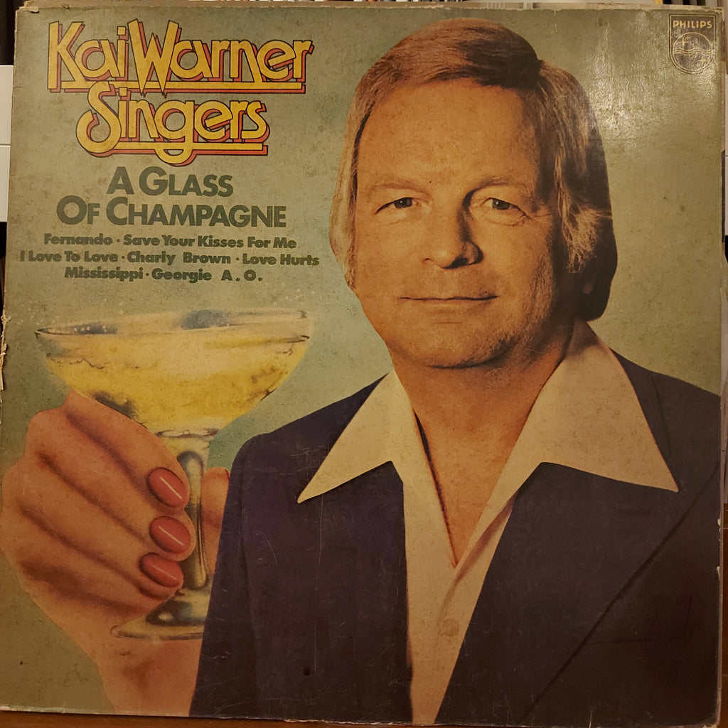 Kai Warner Singers – A Glass Of Champagne (Used Vinyl - VG)