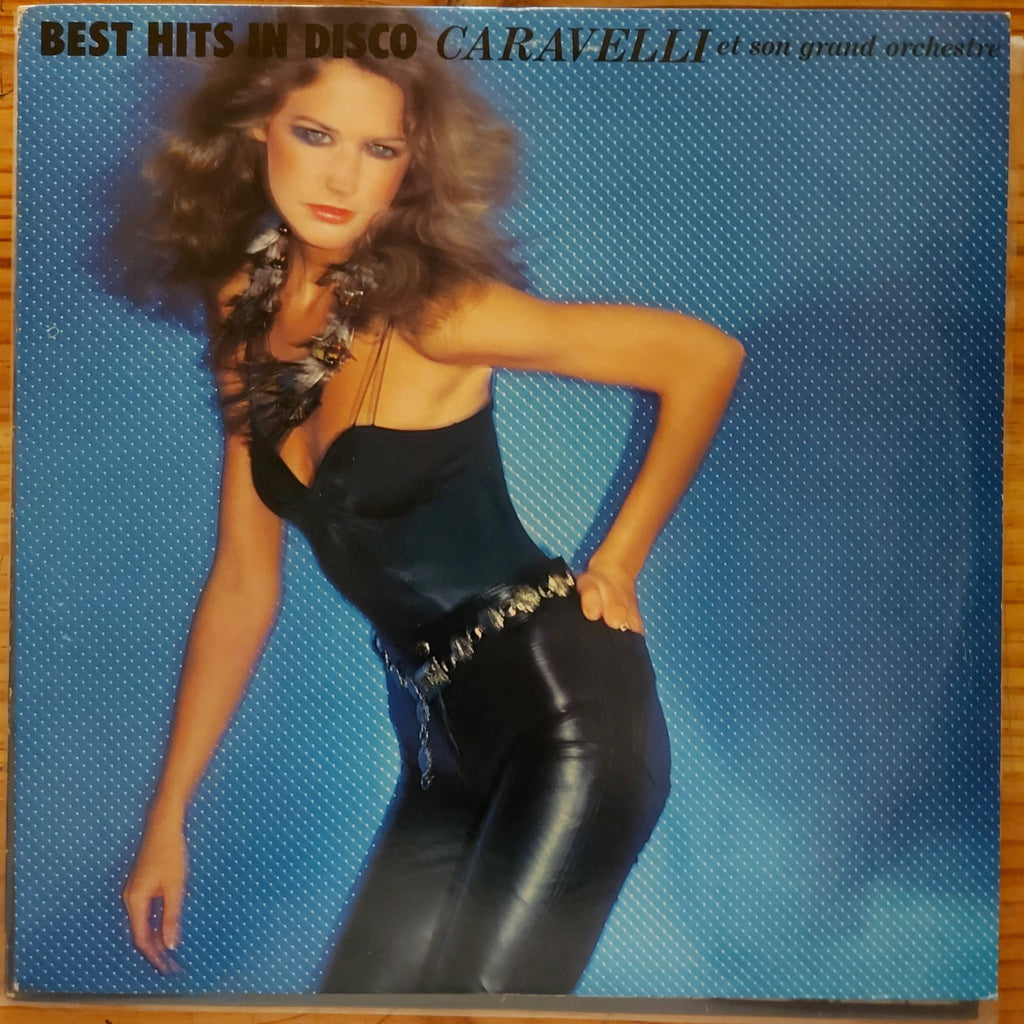 Caravelli Et Son Grand Orchestre – Best Hits In Disco (Used Vinyl - VG+) MD